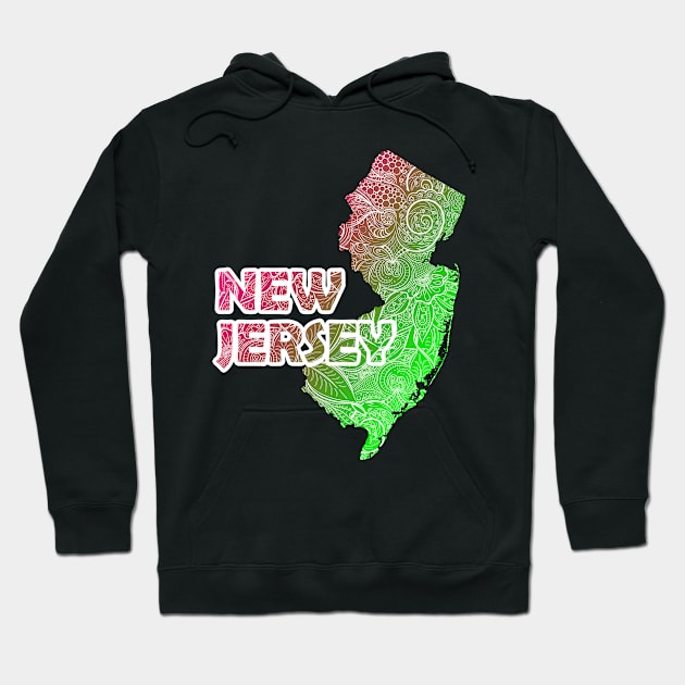 Colorful mandala art map of New Jersey with text in pink and green Hoodie by Happy Citizen